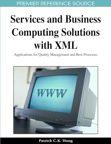 Services and Business Computing Solutions with XML