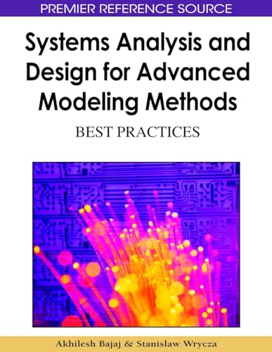 Systems Analysis and Design for Advanced Modeling Methods