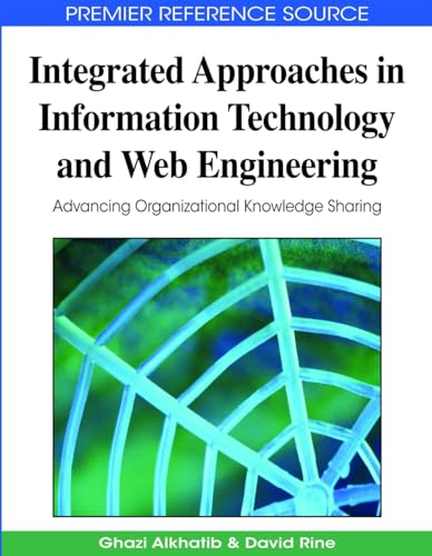 Integrated Approaches in Information Technology and Web Engineering