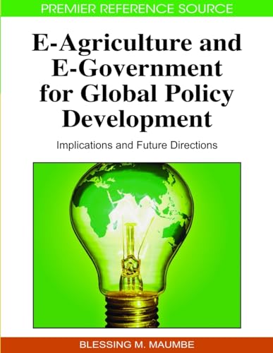 E-Agriculture and E-Government for Global Policy Development