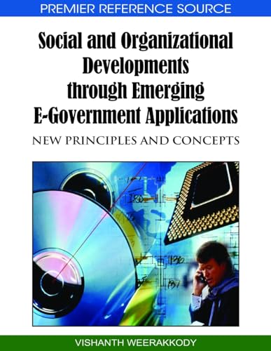 Social and Organizational Developments through Emerging E-Government Applications
