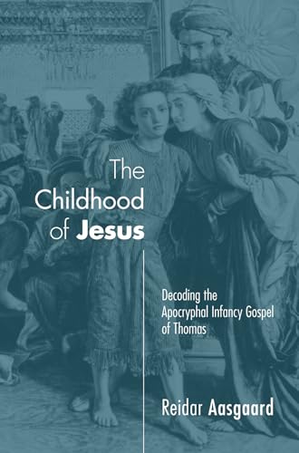 The Childhood of Jesus