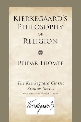 Kierkegaard's Philosophy of Religion