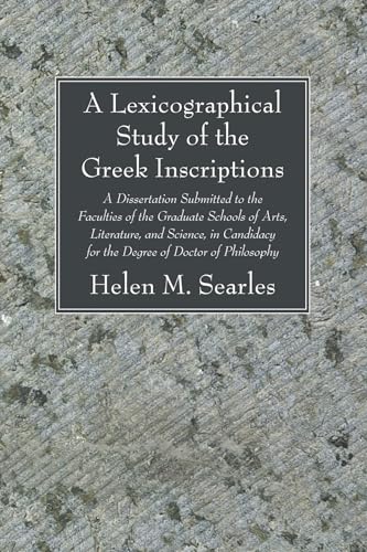 A Lexicographical Study of the Greek Inscription