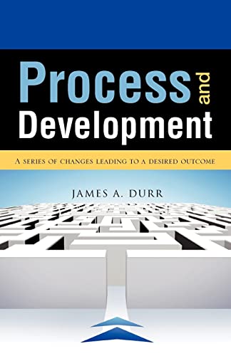 Process and Development