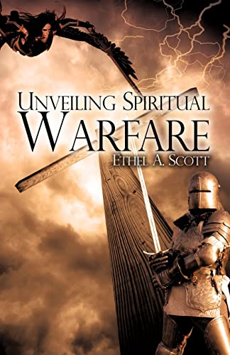 UNVEILING SPIRITUAL WARFARE
