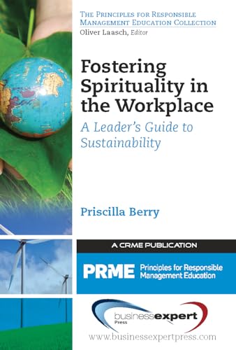Fostering Spirituality in the Workplace