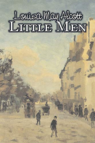 Little Men by Louisa May Alcott, Fiction, Family, Classics
