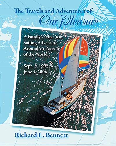 The Travels and Adventures of Our Pleasure