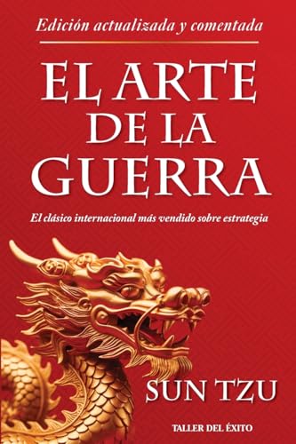 El arte de la guerra - Edición actualizada y comentada