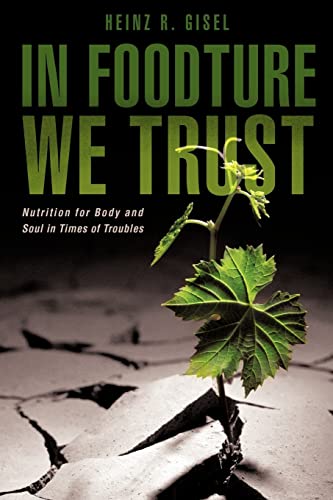 IN FOODTURE WE TRUST