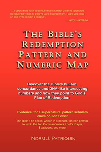 THE BIBLE'S REDEMPTION PATTERN AND NUMERIC MAP