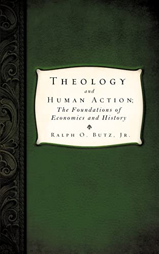 Theology and Human Action;