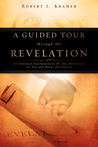 A GUIDED TOUR THROUGH THE REVELATION
