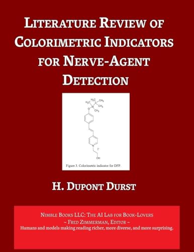 Literature Review of Colorimetric Indicators for Nerve-Agent Detection