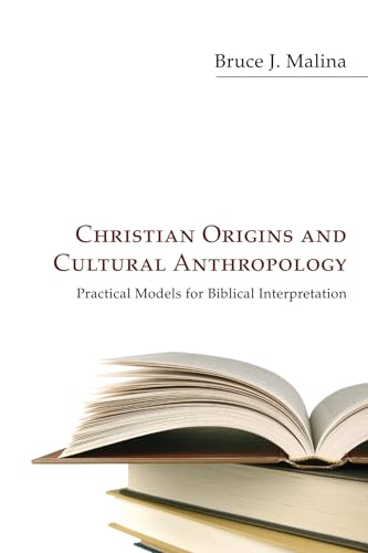 Christian Origins and Cultural Anthropology