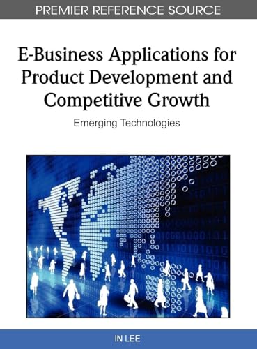 E-Business Applications for Product Development and Competitive Growth
