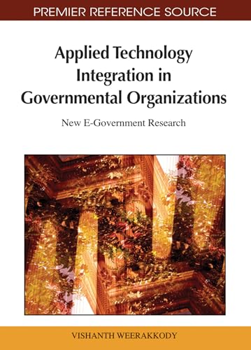 Applied Technology Integration in Governmental Organizations