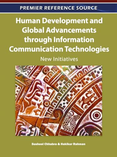 Human Development and Global Advancements through Information Communication Technologies