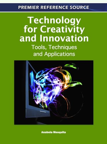 Technology for Creativity and Innovation