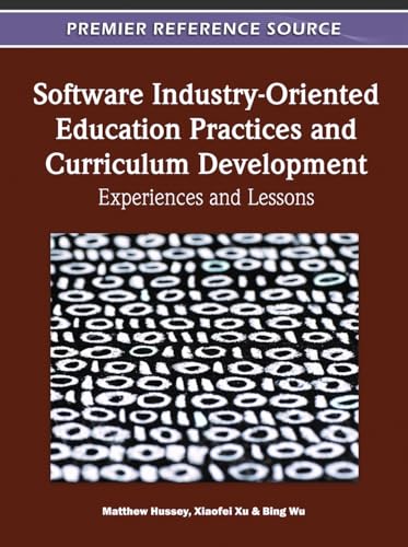 Software Industry-Oriented Education Practices and Curriculum Development