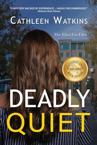 Deadly Quiet