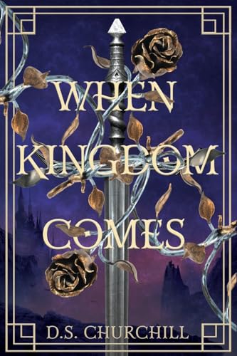 When Kingdom Comes