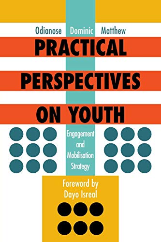 Practical Perspectives on Youth