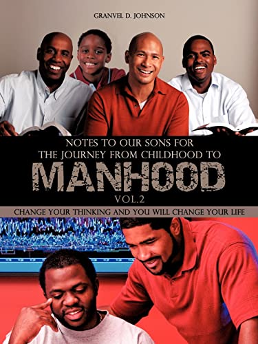 Notes to Our Sons for The Journey From childhood to Manhood Volume 2