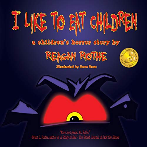 I Like to Eat Children