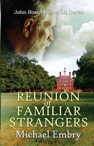 Reunion of Familiar Strangers