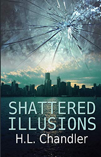 Shattered Illusions