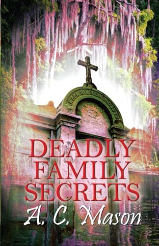 Deadly Family Secrets