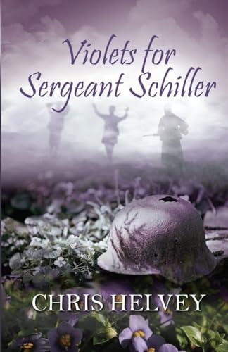 Violets for Sgt. Schiller