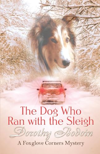 The Dog Who Ran with the Sleigh