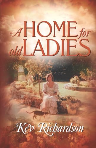 A Home for Old Ladies