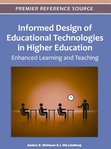 Informed Design of Educational Technologies in Higher Education