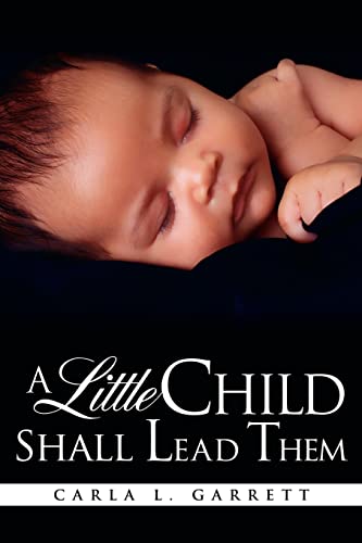 A Little Child Shall Lead Them