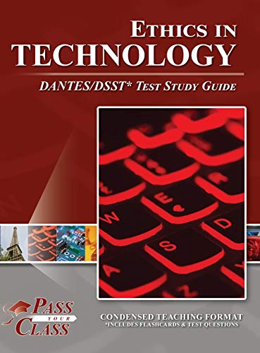 Ethics in Technology DANTES DSST Test Study Guide