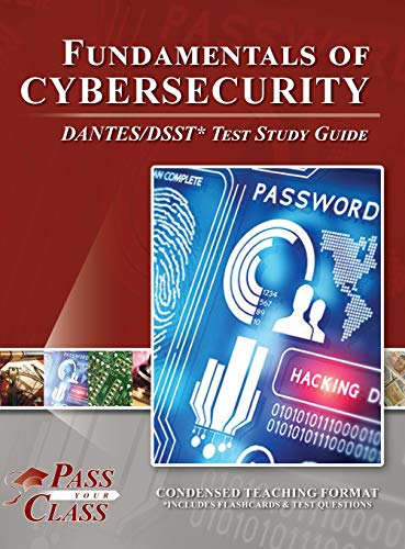 Fundamentals of Cybersecurity DANTES DSST Test Study Guide