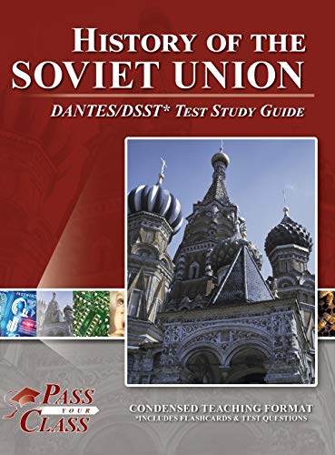 History of the Soviet Union DANTES DSST Test Study Guide