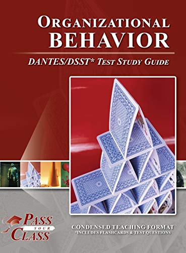 Organizational Behavior DANTES DSST Test Study Guide