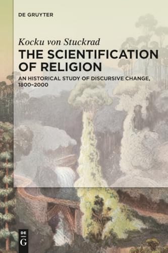 The Scientification of Religion