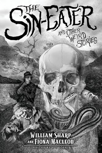 The Sin-Eater and Other Weird Stories
