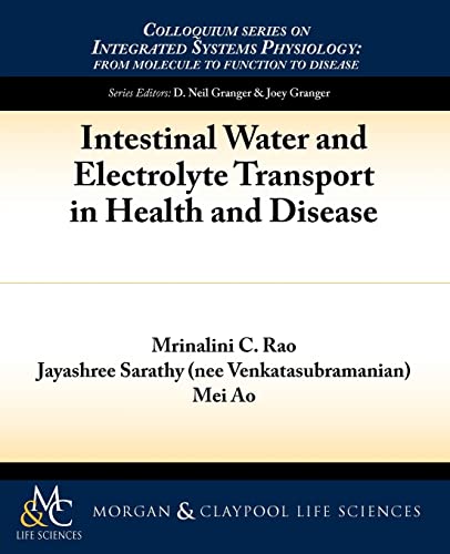 Intestinal Water and Electrolyte Transport in Health and Disease