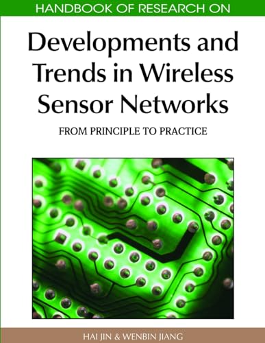 Handbook of Research on Developments and Trends in Wireless Sensor Networks