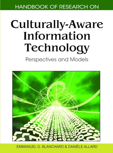 Handbook of Research on Culturally-Aware Information Technology