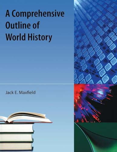 Comprehensive Outline of World History