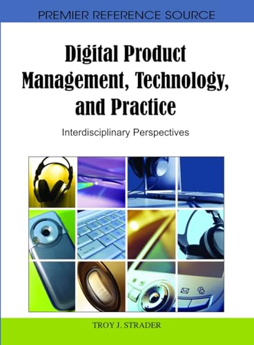 Digital Product Management, Technology and Practice