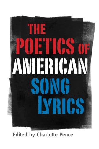 Poetics of American Song Lyrics